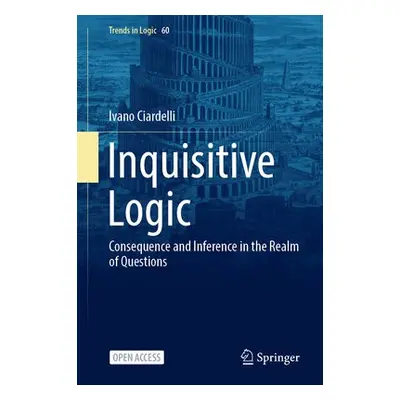 Inquisitive Logic - Ciardelli, Ivano