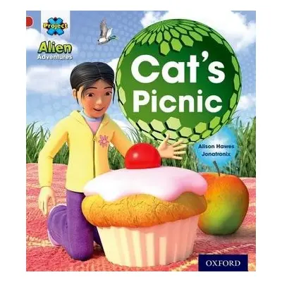 Project X: Alien Adventures: Red: Cat's Picnic - Hawes, Alison