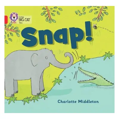 Snap! - Middleton, Charlotte