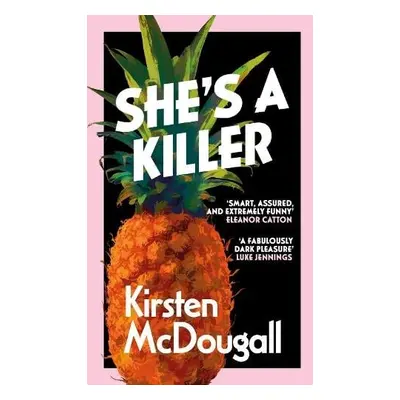 She's A Killer - McDougall, Kirsten