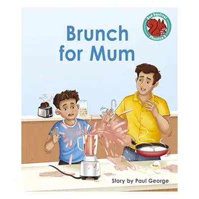 Brunch for Mum - George, Paul