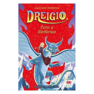 Dreigio: 2. Cara a Sleifarian - Chisholm, Alastair