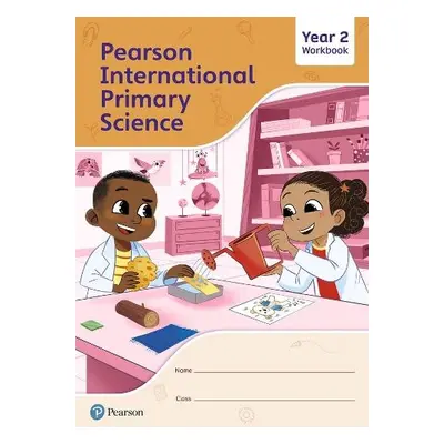 Pearson International Primary Science Workbook Year 2 - Butcher, Lesley