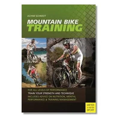 Mountain Bike Training - Schmidt, Dr Achim