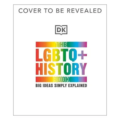 LGBTQ + History Book - DK