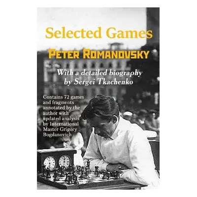 Selected Games - Romanovsky, Peter