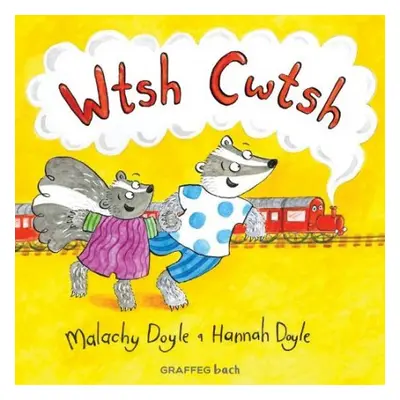 Wtsh Cwtsh - Doyle, Malachy