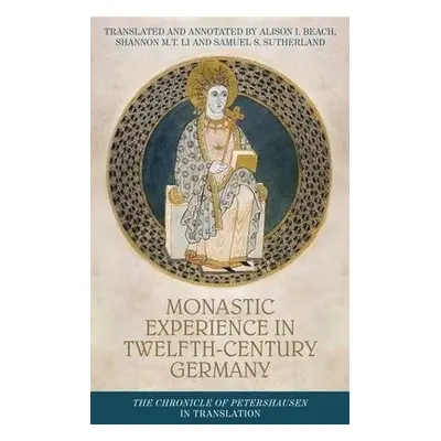 Monastic Experience in Twelfth-Century Germany