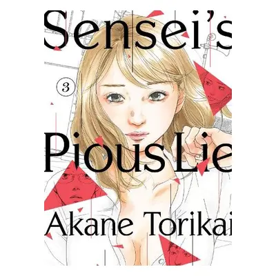 Sensei's Pious Lie 3 - Torikai, Akane