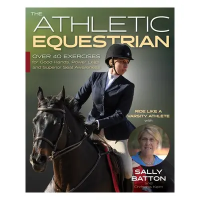 Athletic Equestrian - Batton, Sally