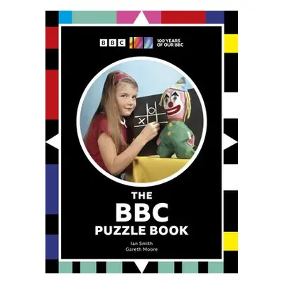 BBC Puzzle Book - Smith, Ian Haydn a Moore, Dr. Gareth