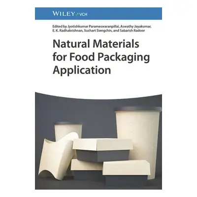 Natural Materials for Food Packaging Application