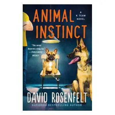 Animal Instinct - Rosenfelt, David