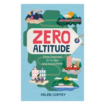 Zero Altitude - Coffey, Helen