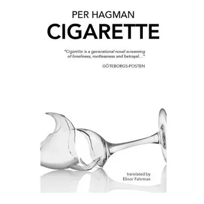 Cigarette - Hagman, Per