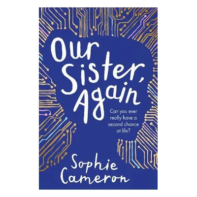 Our Sister, Again - Cameron, Sophie