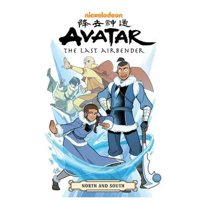 Avatar: The Last Airbender -- North and South Omnibus - Yang, Gene Luen