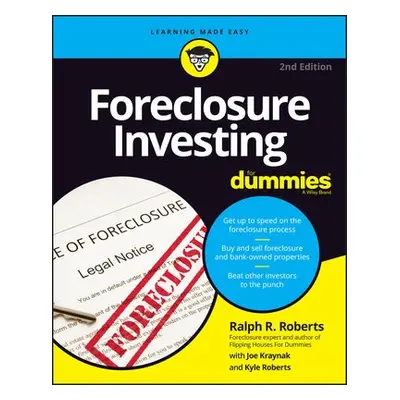 Foreclosure Investing For Dummies - Roberts, Ralph R.