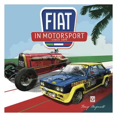 FIAT in Motorsport - Bagnall, Anthony