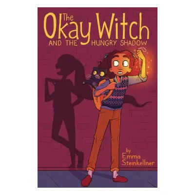 Okay Witch and the Hungry Shadow - Steinkellner, Emma