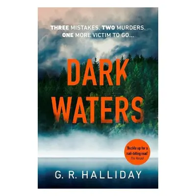 Dark Waters - Halliday, G. R.