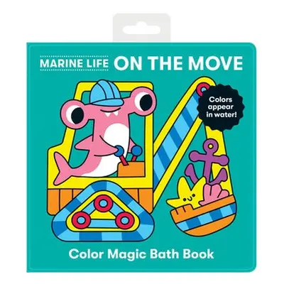 Marine Life On the Move Color Magic Bath Book - Mudpuppy