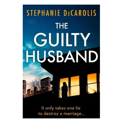 Guilty Husband - DeCarolis, Stephanie