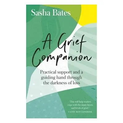 Grief Companion - Bates, Sasha