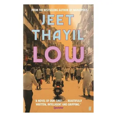 Low - Thayil, Jeet