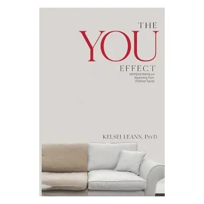 You Effect - Leann, Kelsei