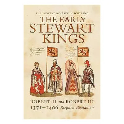 Early Stewart Kings - Boardman, Stephen