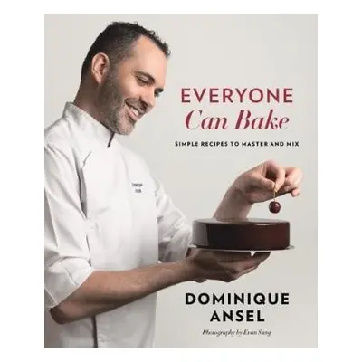 Everyone Can Bake - Ansel, Dominique