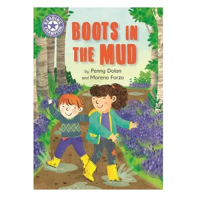 Reading Champion: Boots in the Mud - Dolan, Penny