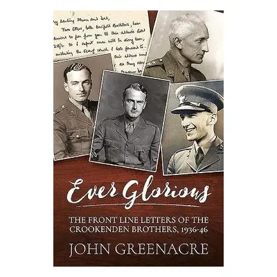 Ever Glorious - Greenacre, John