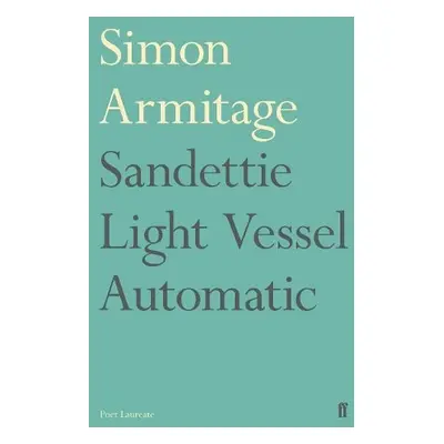 Sandettie Light Vessel Automatic - Armitage, Simon