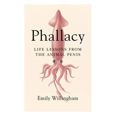 Phallacy - Willingham, Emily