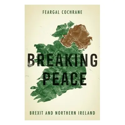 Breaking Peace - Cochrane, Feargal