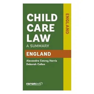 Child Care Law: England 7th Edition - Harris, Alexandra Conroy a Cullen, Deborah