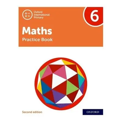 Oxford International Maths: Practice Book 6 - Cotton, Tony