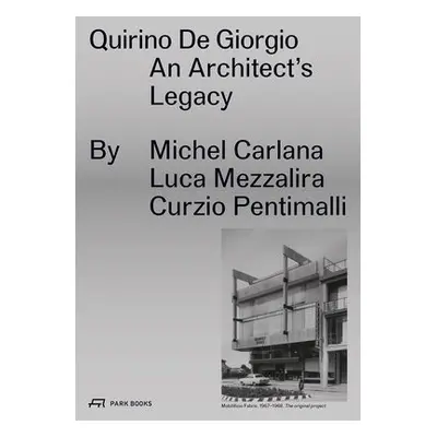 Quirino De Giorgio - Carlana, Michel a Mezzalira, Luca a Pentimalli, Curzio