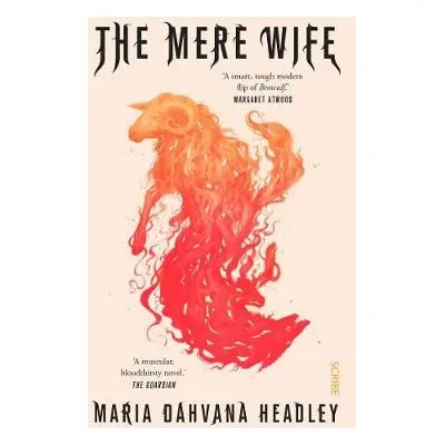 Mere Wife - Headley, Maria Dahvana