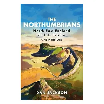 Northumbrians - Jackson, Dan