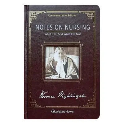 Notes on Nursing - Nightingale, Florence