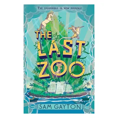 Last Zoo - Gayton, Sam