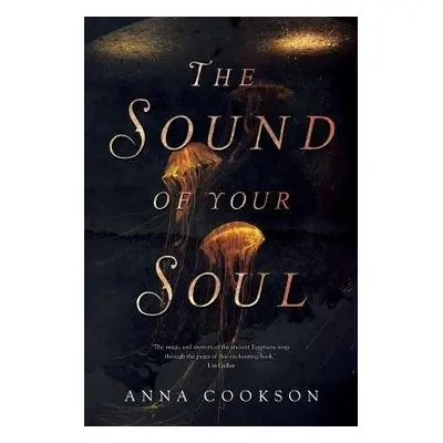 Sound of Your Soul - Cookson, Anna