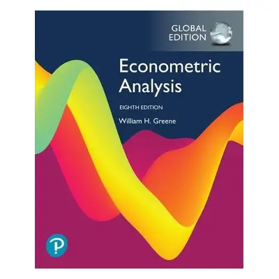 Econometric Analysis, Global Edition - Greene, William