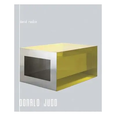 Donald Judd - Raskin, David