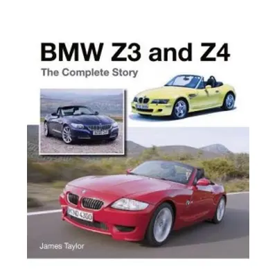 BMW Z3 and Z4 - Taylor, James