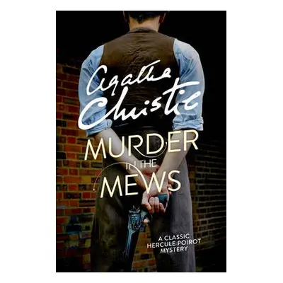 Murder in the Mews - Christie, Agatha