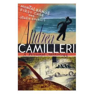 Montalbano's First Case and Other Stories - Camilleri, Andrea